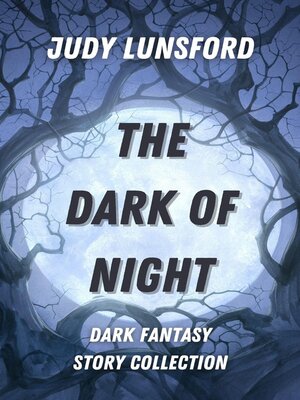 cover image of The Dark of Night